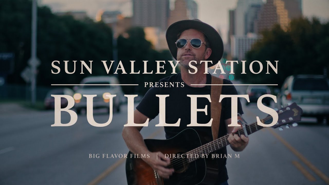 Sun Valley Station - Bullets (Official Video)