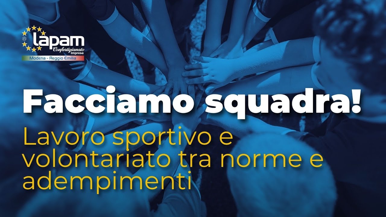 Facciamo squadra! Lavoro sportivo e volontariato tra norme e adempimenti