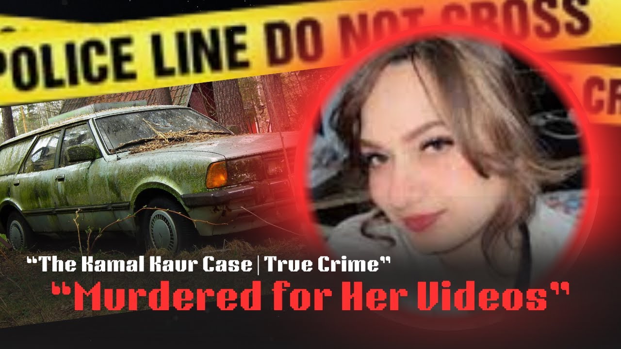 &ldquo;Kamal Kaur Murder Case: The Chilling Story Behind an Influencer&rsquo;s Execution | True Crime Story&rdquo;