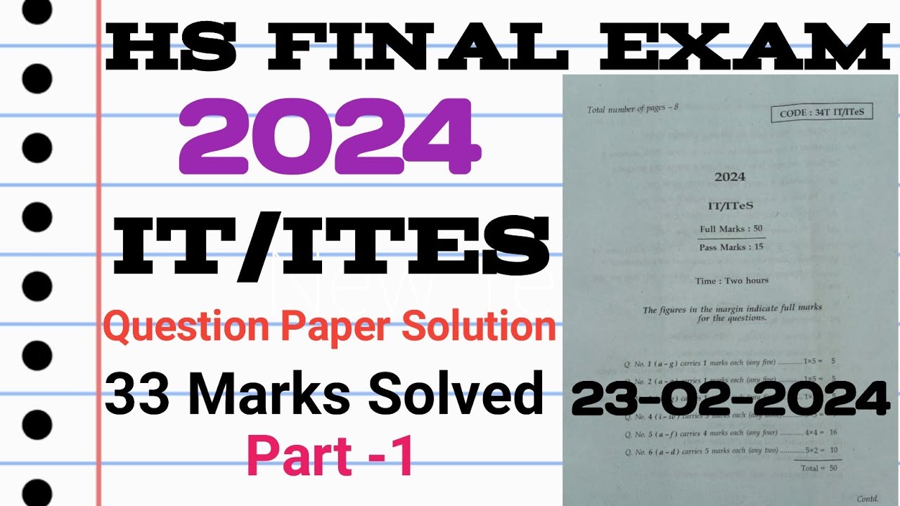 hs final exam 2024 it ites question paper solution|hs 2nd year it ites question answer 2024|hs 2024