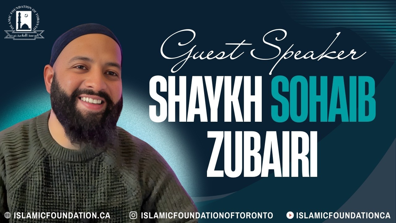 Guest speaker - Sh. Sohaib Zubairi | Friday Reminder