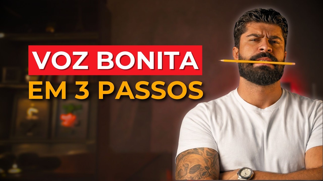Voz Grave e Bonita: COMPROVADO (em 3 passos)