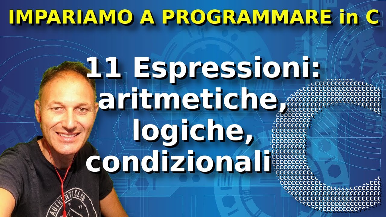 11 Le espressioni | Impariamo a programmare in C | Daniele Castelletti|AssMaggiolina