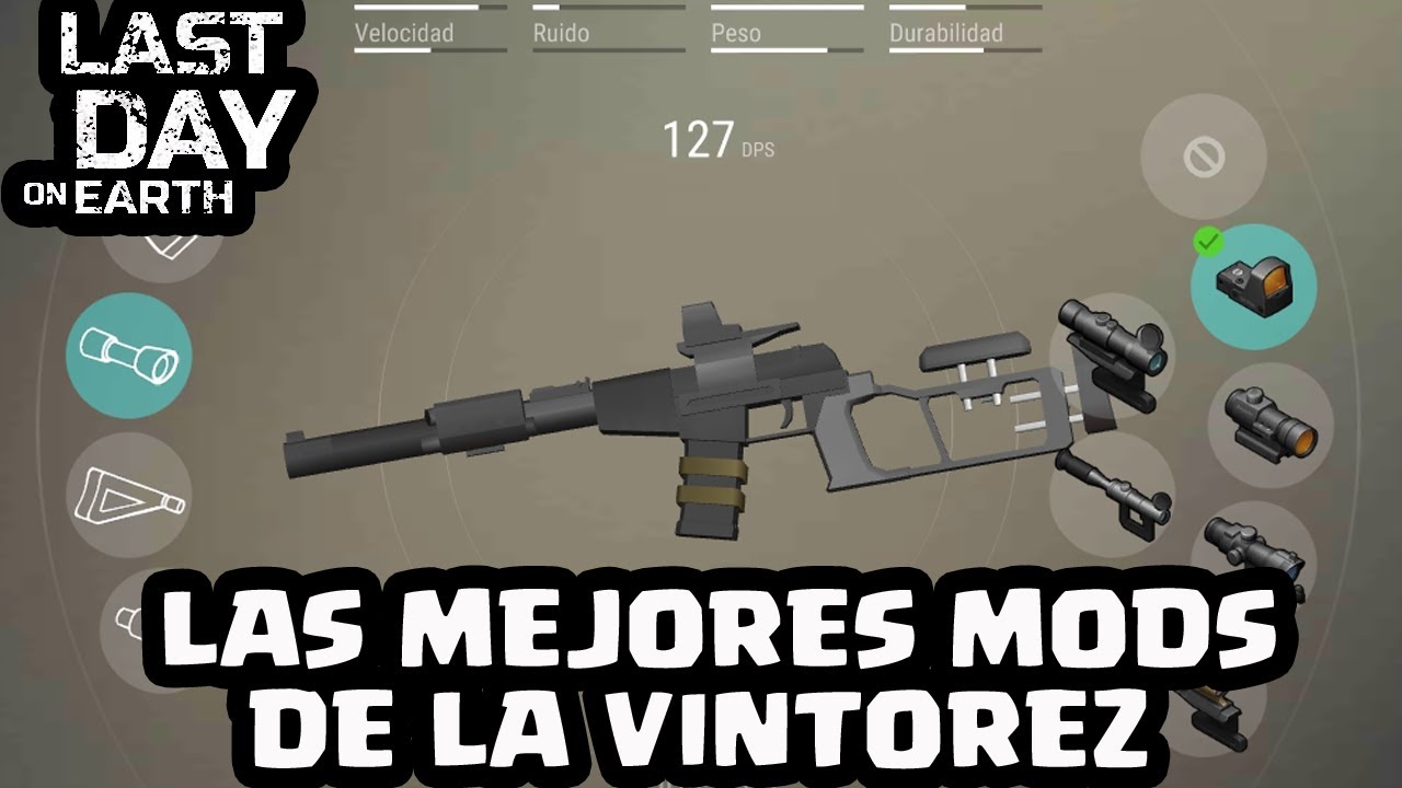 LAS MEJORES MODS DE LA VINTOREZ | LAST DAY ON EARTH: SURVIVAL | [El Chicha]