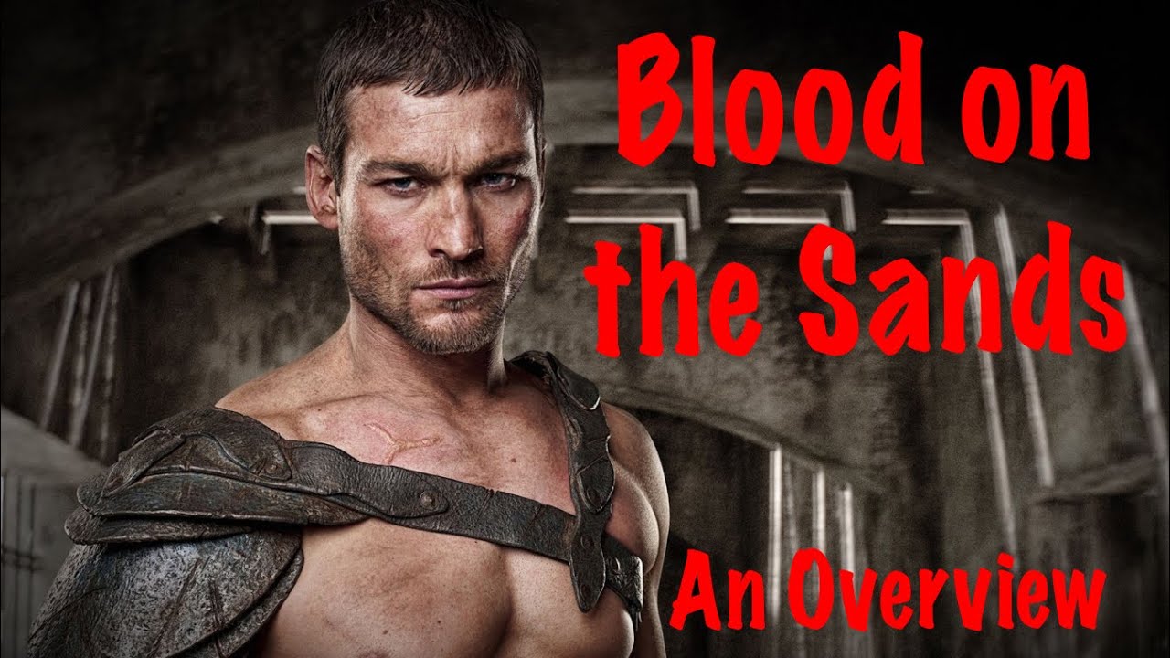 Blood on the Sands - Overview