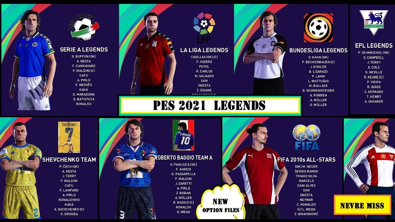 لمحبى PES 2021 اوبشن فايل مفاجاة فرق الاساطير LEGENDS للكومبيوتر والبلاى استيشن