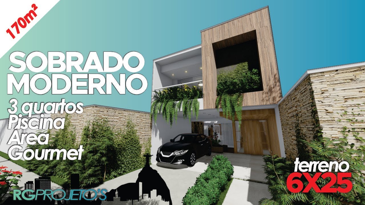 MAQUETE 3D SOBRADO MODERNO COM 170M² | LOTE 6X25M | 1 SUÍTE  E 2 QUARTOS | PISCINA | VARANDA GOURMET