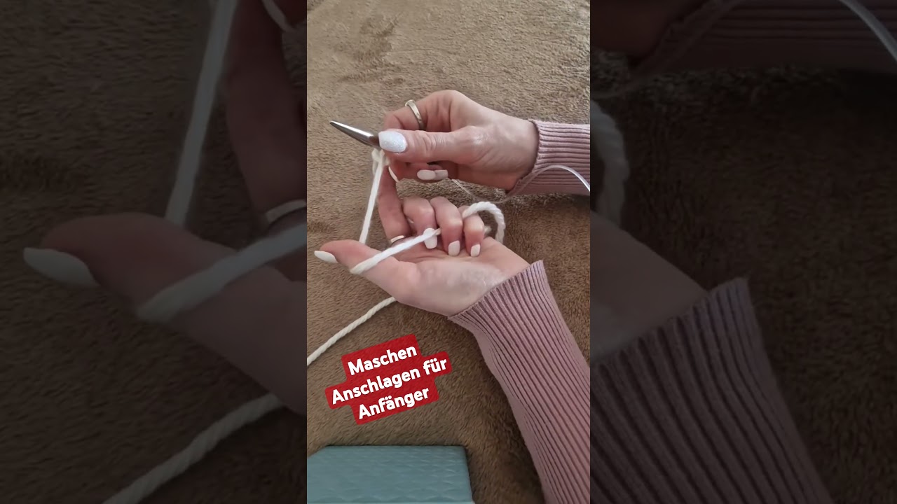 Maschen Anschlagen Anleitung f&uuml;r Anf&auml;nger Stricken lernen Easy Knitting, Easy Crochet