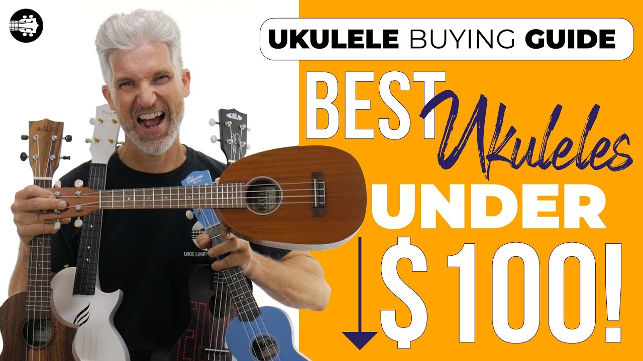 Best ukuleles under $100!! Ultimate Ukulele Buying Guide!!