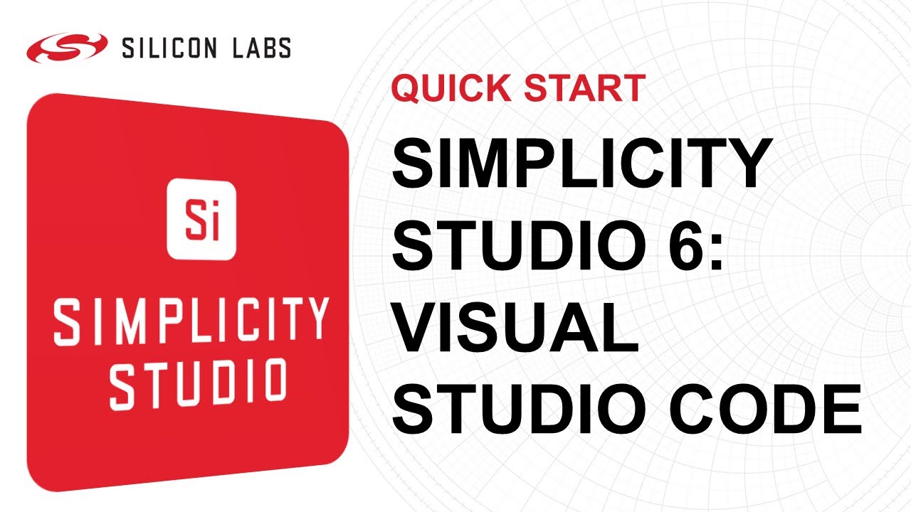Быстрый старт — Simplicity Studio 6 — Работа с кодом Visual Studio — Silicon Labs