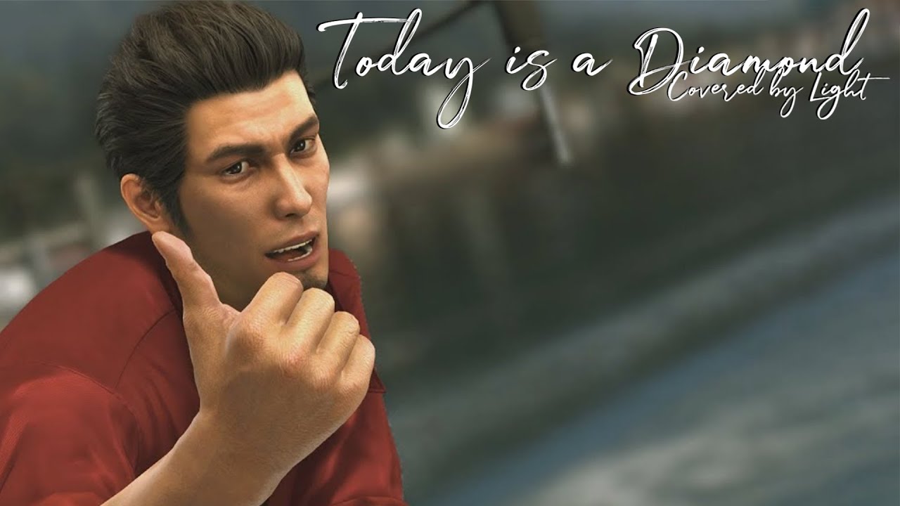 【Light】Yakuza 6 - Today is a Diamond (English Cover)