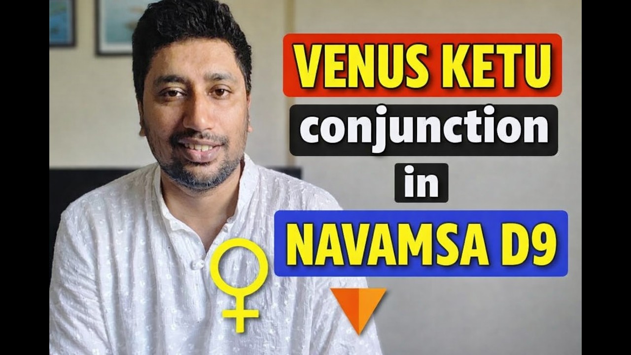 VENUS KETU conjunction in NAVAMSA hindi Vedic astrology