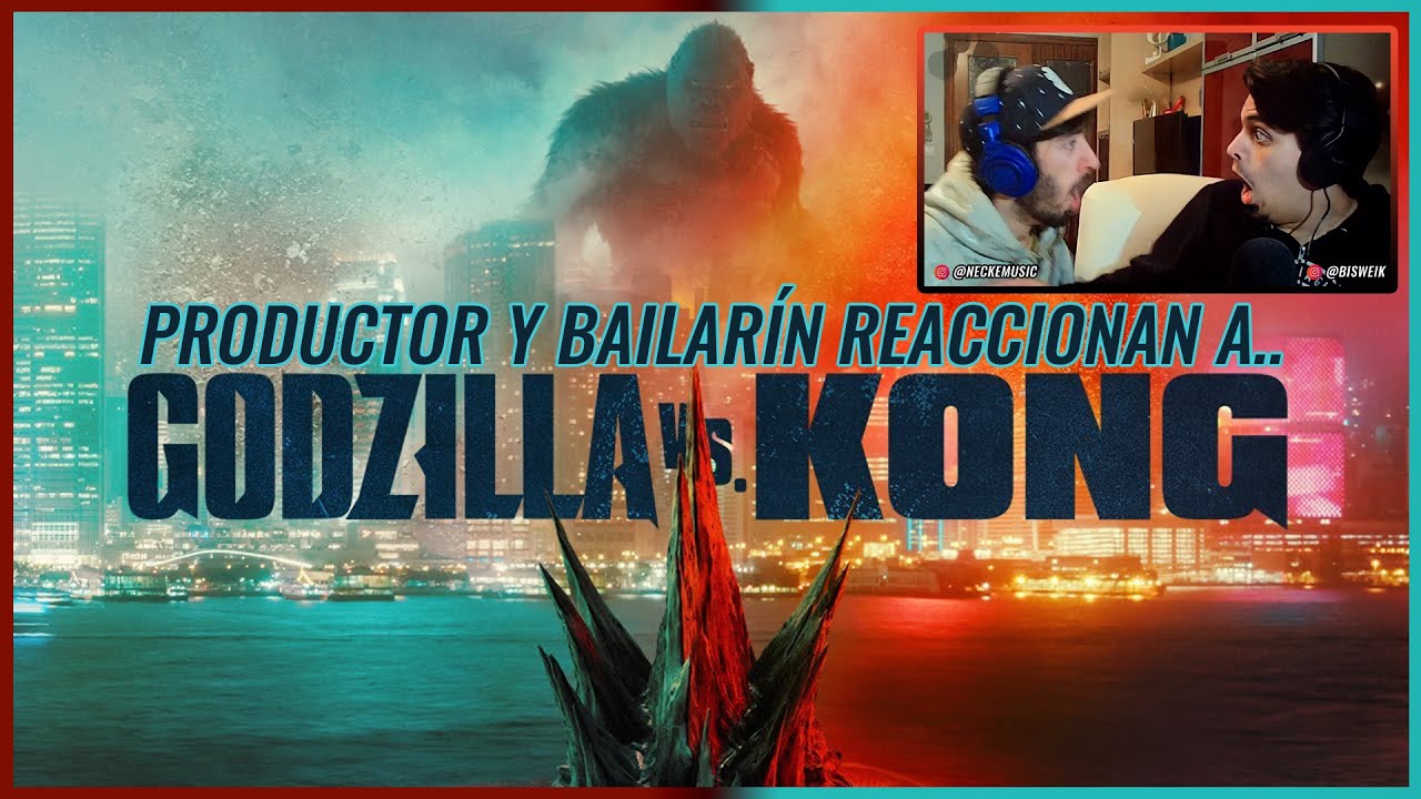 Godzilla vs. Kong (Tráiler) || REACCIONES DE CINE #2 | #NeckeYBisweik