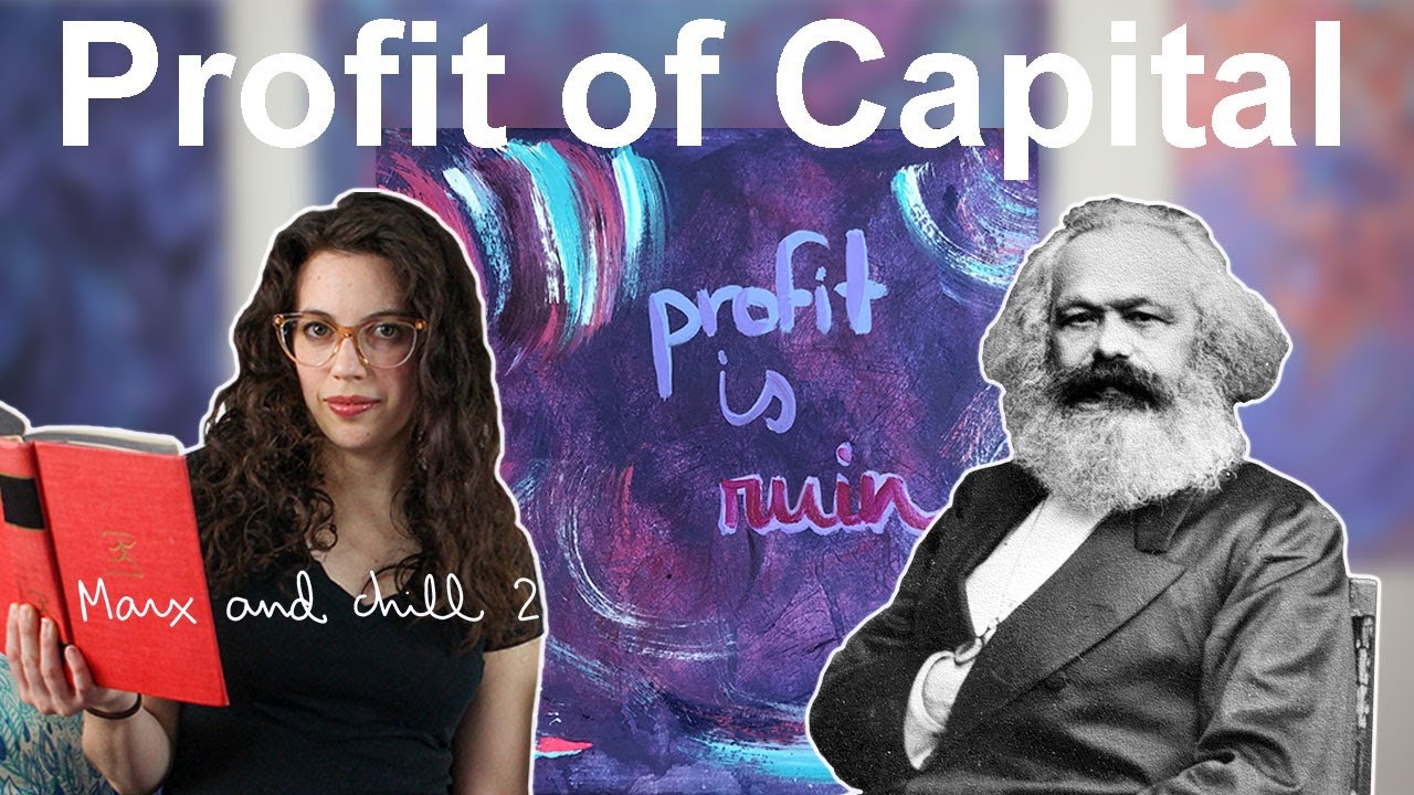 [Marx and chill 2] Profit of Capital 💵🍵 Economic and Philosophic Manuscripts of 1844 Summary