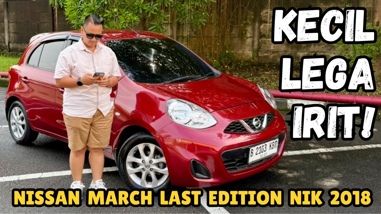 Nissan March LANGKA Last Edition Harga Murah Bukan LCGC di Indonesia