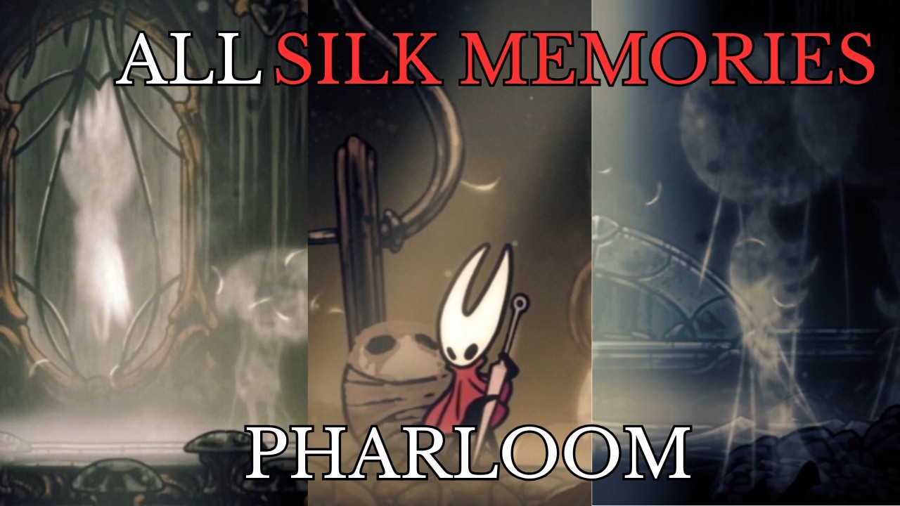 ALL SILK GHOST MEMORIES  IN PHARLOOM | Hollow Knight: Silksong