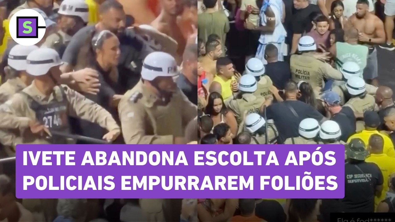 Ivete Sangalo abandona escolta após policiais empurrarem foliões enquanto ela saia de bloco; veja