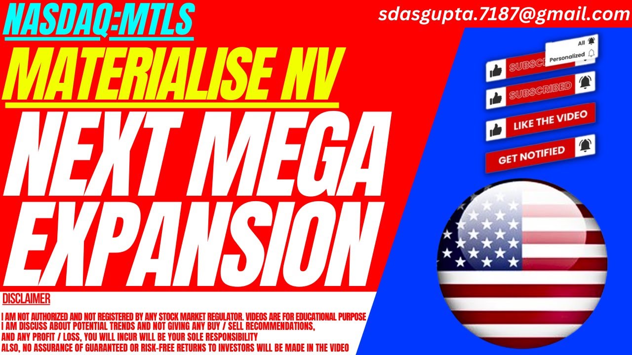 NEXT MEGA EXPANSION : MTLS STOCK ANALYSIS | MATERIALISE NV STOCK