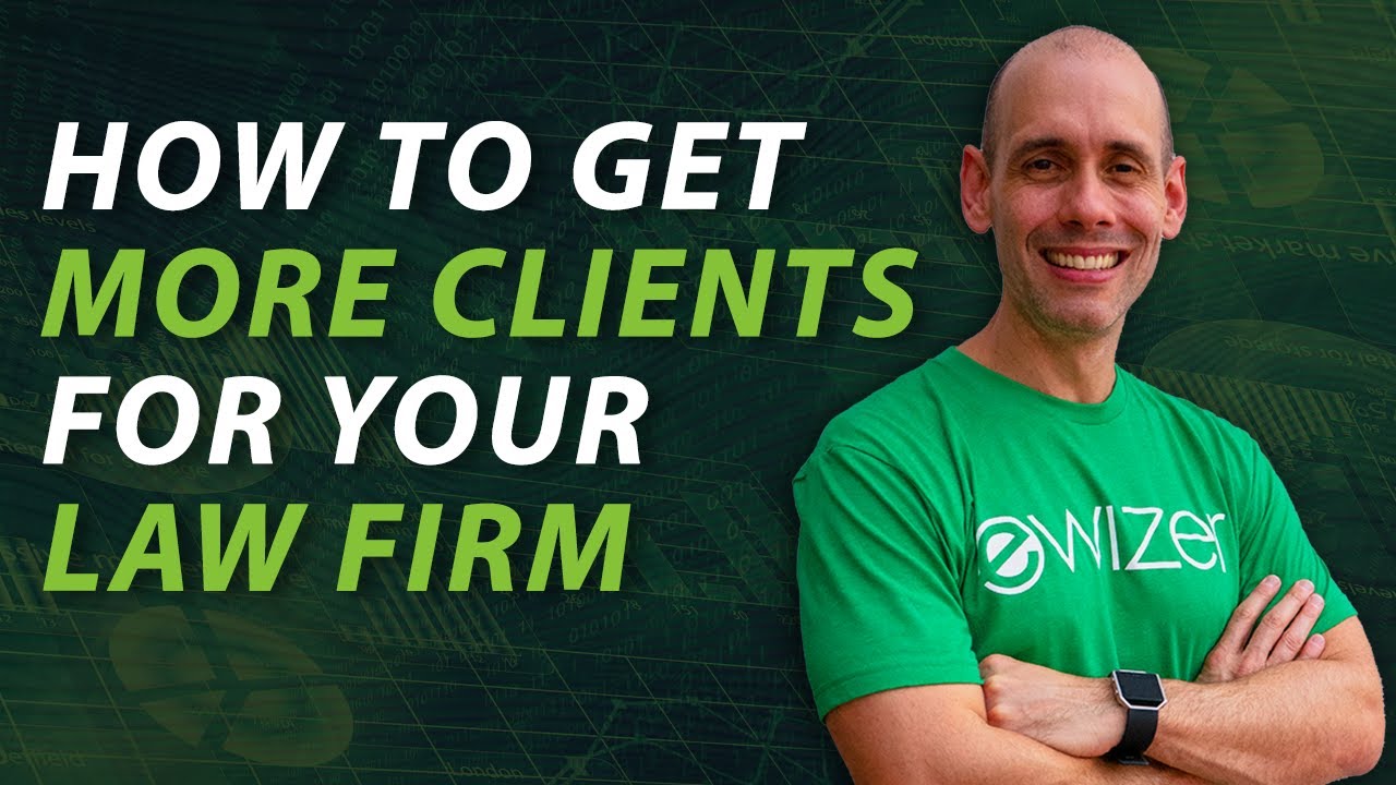 How to get more clients for your law firm