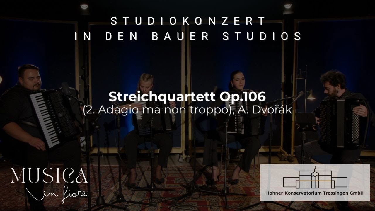 Streichquartett Op.108 „Adagio ma no troppo“ - Antonín Dvořák | Studiokonzert mit Musica in Fiore