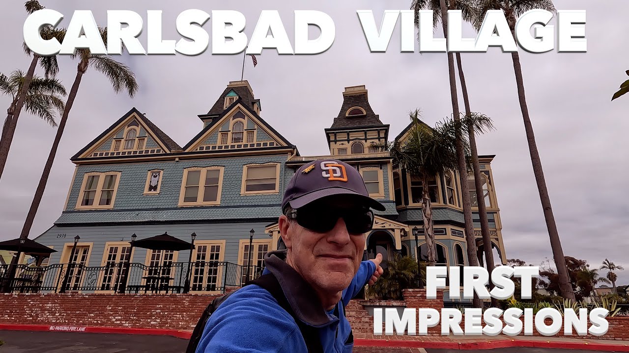 Carlsbad Village First Impressions | Is It Worth Visiting?
