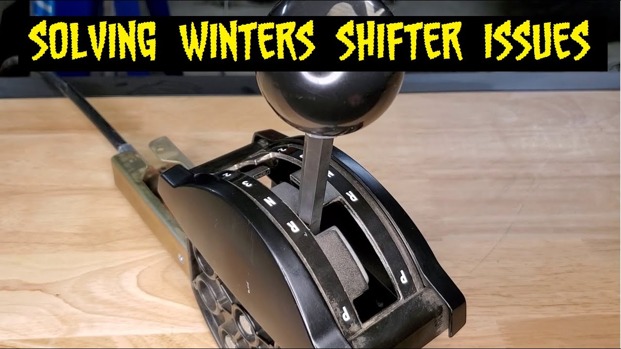 Solving Winters Shifter Issues
