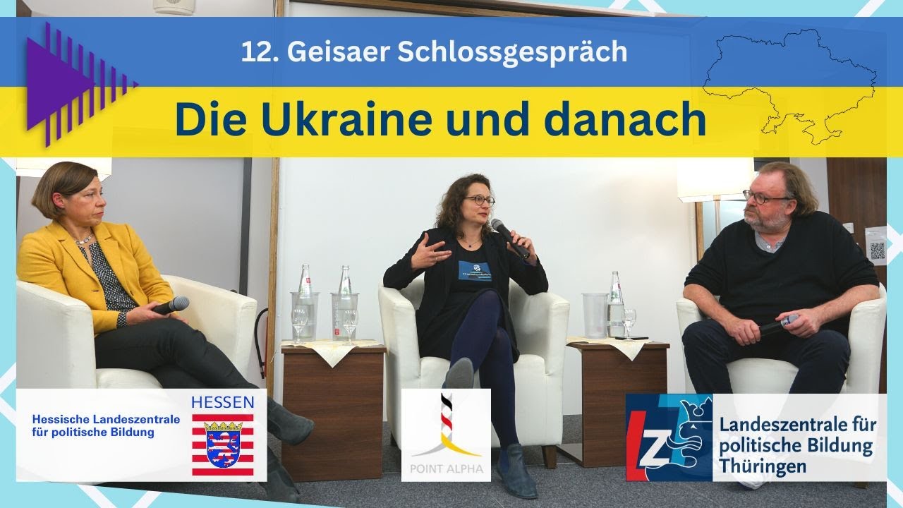Ukraine - Geschichte und Zukunft. Diskussion zum 12. Geisaer Schlossgespräch [Teil 1]