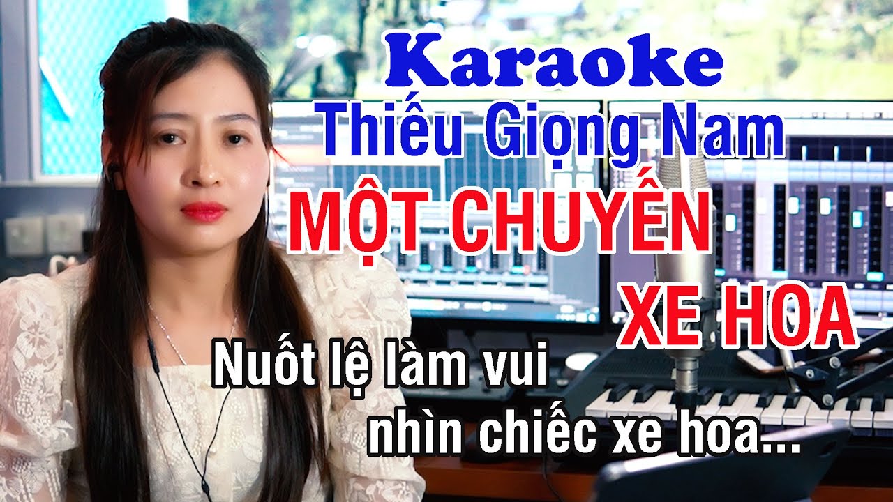 Một Chuyến Xe Hoa ✔ Karaoke Thiếu Giọng Nam ► Song Ca Với Ngọc Lan ❖ Thiết TV