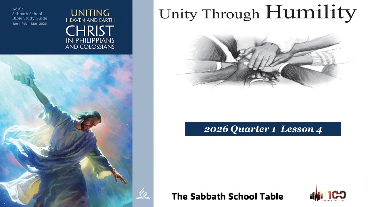 Unity Through Humility | Lesson 4, Qtr. 1 2026