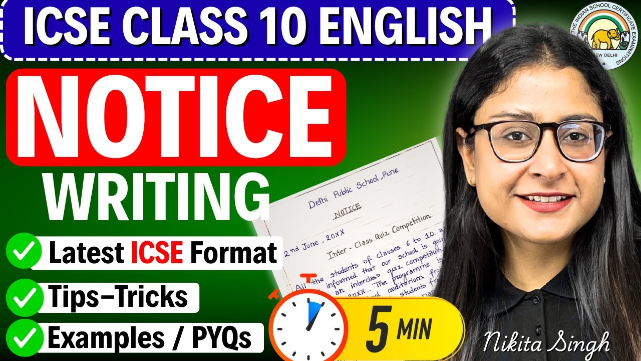 ICSE Class 10 English 🔥 Notice Writing 🔥 Latest Format + Tips & Tricks | ICSE 2026 | Nikita Singh