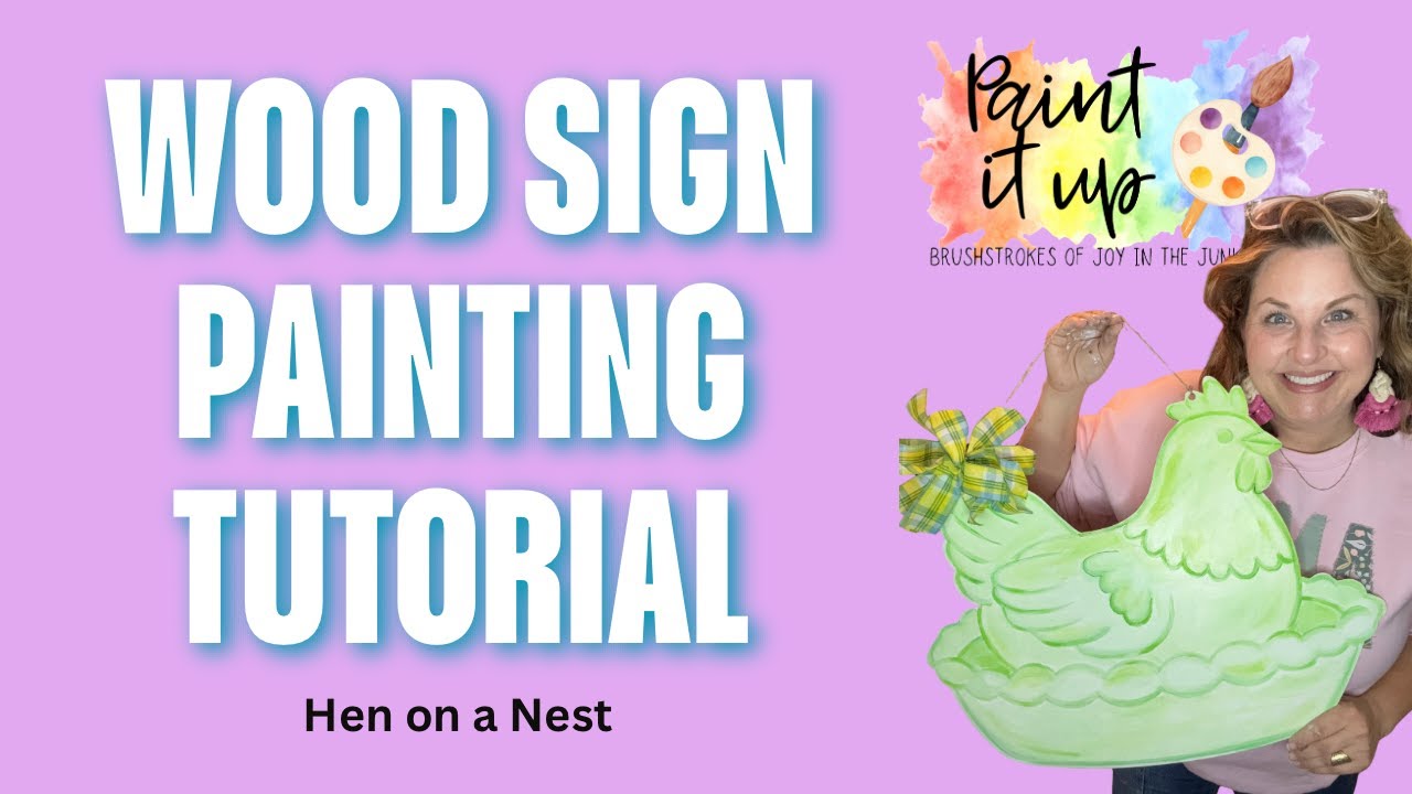 Hen on a Nest Wood Sign Painting Tutorial
