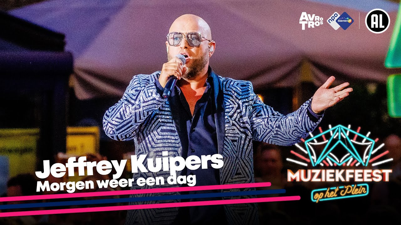 Jeffrey Kuipers - Morgen weer een dag • Muziekfeest op het Plein 2023 // Sterren NL
