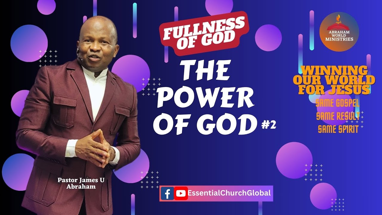 The Power of God #2 | Fullness of God | Pastor James - 1/18/26