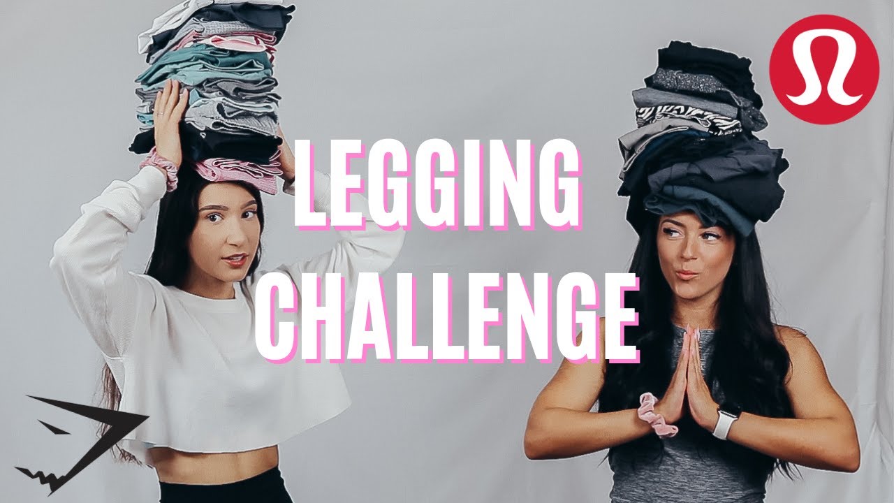 PUTTING ON EVERY PAIR OF LEGGINGS WE OWN AT ONCE (Difficult)