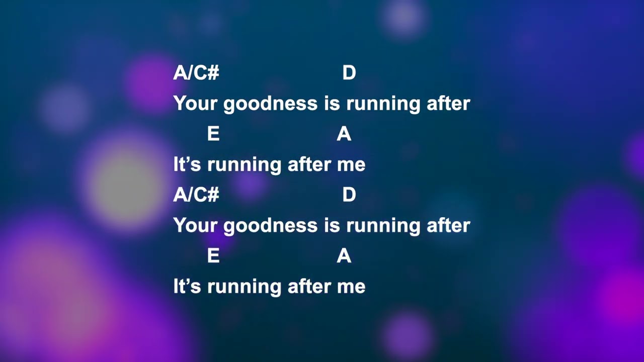 Goodness Of God - lyrics and chords.