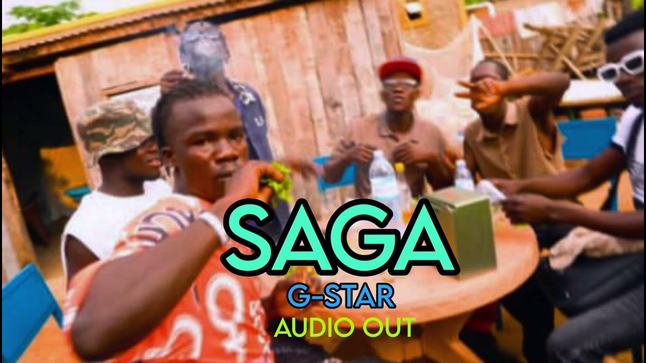 Saga By G-Star Latest song 2025.