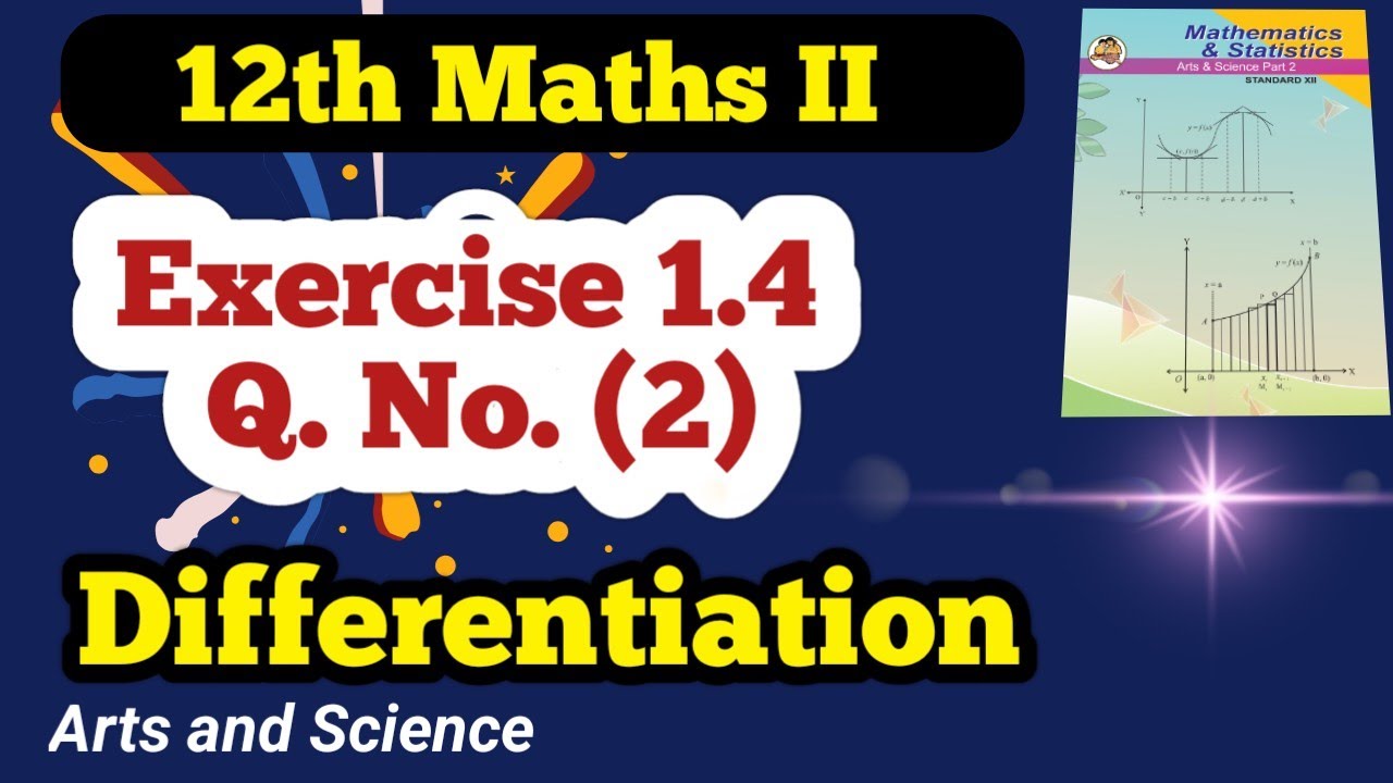Class 12 Maths  Differentiation Exercise 1.4 Q No (2)