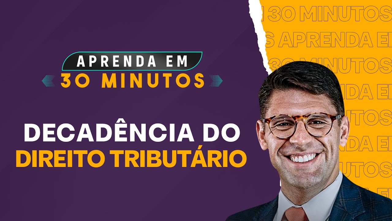 DECADÊNCIA NO DIREITO TRIBUTÁRIO