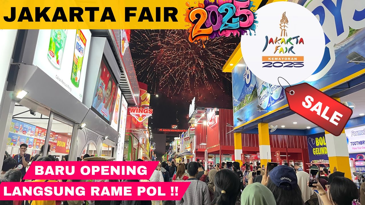EXPLORE JAKARTA FAIR 2025 | HARI PERTAMA PRJ 2025 | PRJ KEMAYORAN