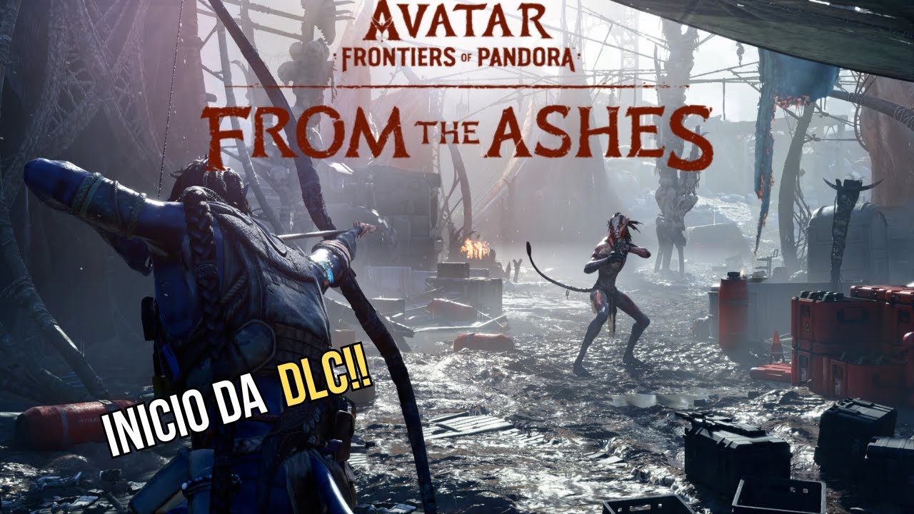 🔴NOVA DLC! Jogando "Das Cinzas" - Avatar: From the ashes  [ PT-BR ]
