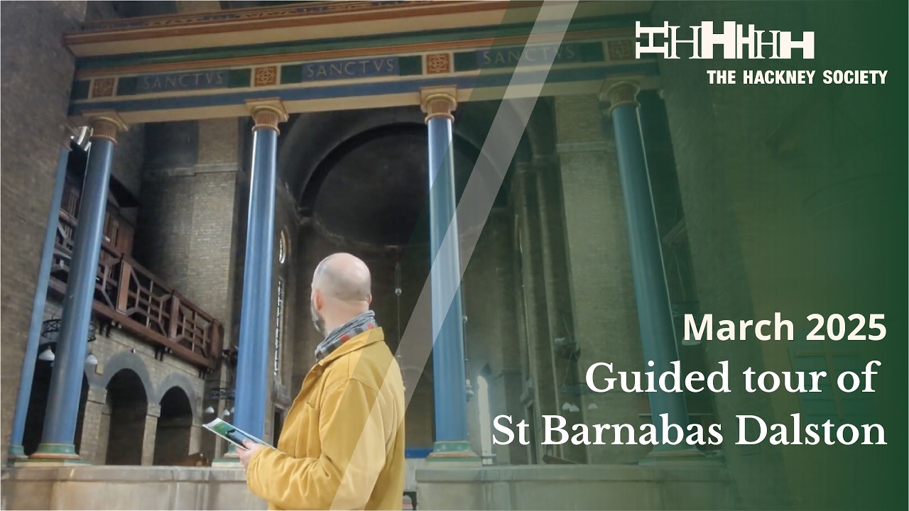 Guided tour of St Barnabas Dalston
