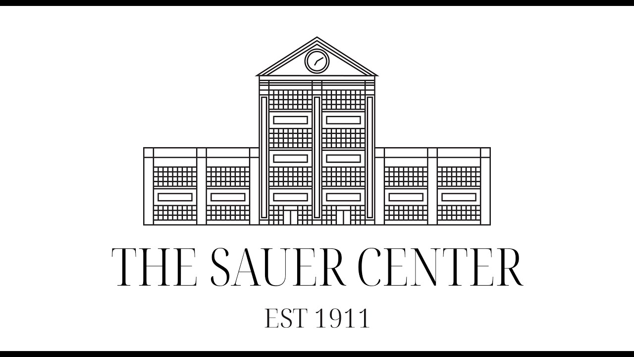 The Sauer Center - At the Center of It All