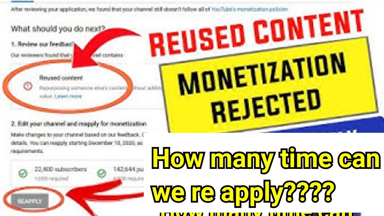 How many Times can I  Re apply  in youtube Partnership Monetization  Reused content | How to solve