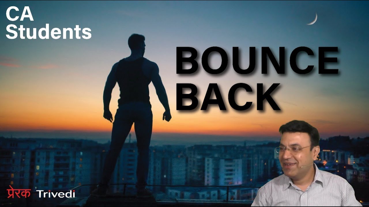 Bounce Back | Monday Motivation | Prerak Trivedi | PACE,Indore.