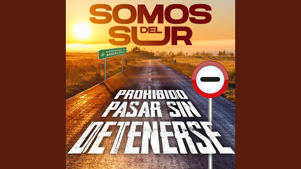 Prohibido Pasar Sin Tenerte