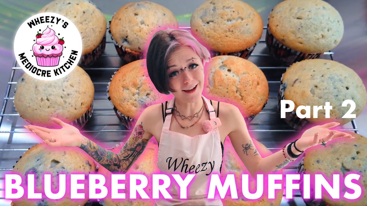 COOK With Me: Blueberry Muffins! (Tuna Casserole Pt 2) - NotEasyBeinWheezy