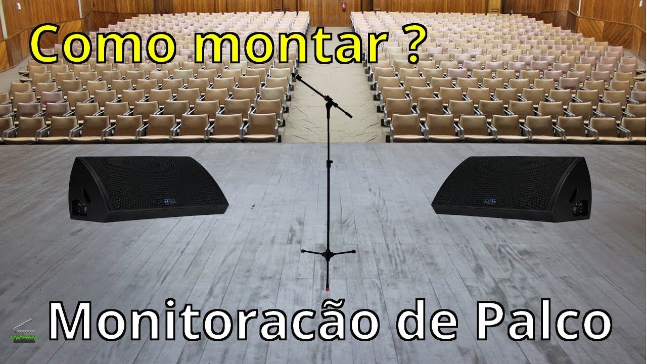 Monitor de Palco - Como montar?