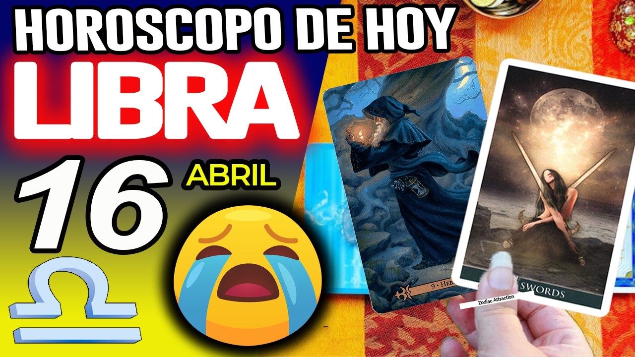 LIBRA ♎ LLORARAS GRITARAS SALTARAS CON ESTA LECTURA❗️😱🔮 Hor&oacute;scopo De Hoy 16 De Abril 2026 | Mhoni