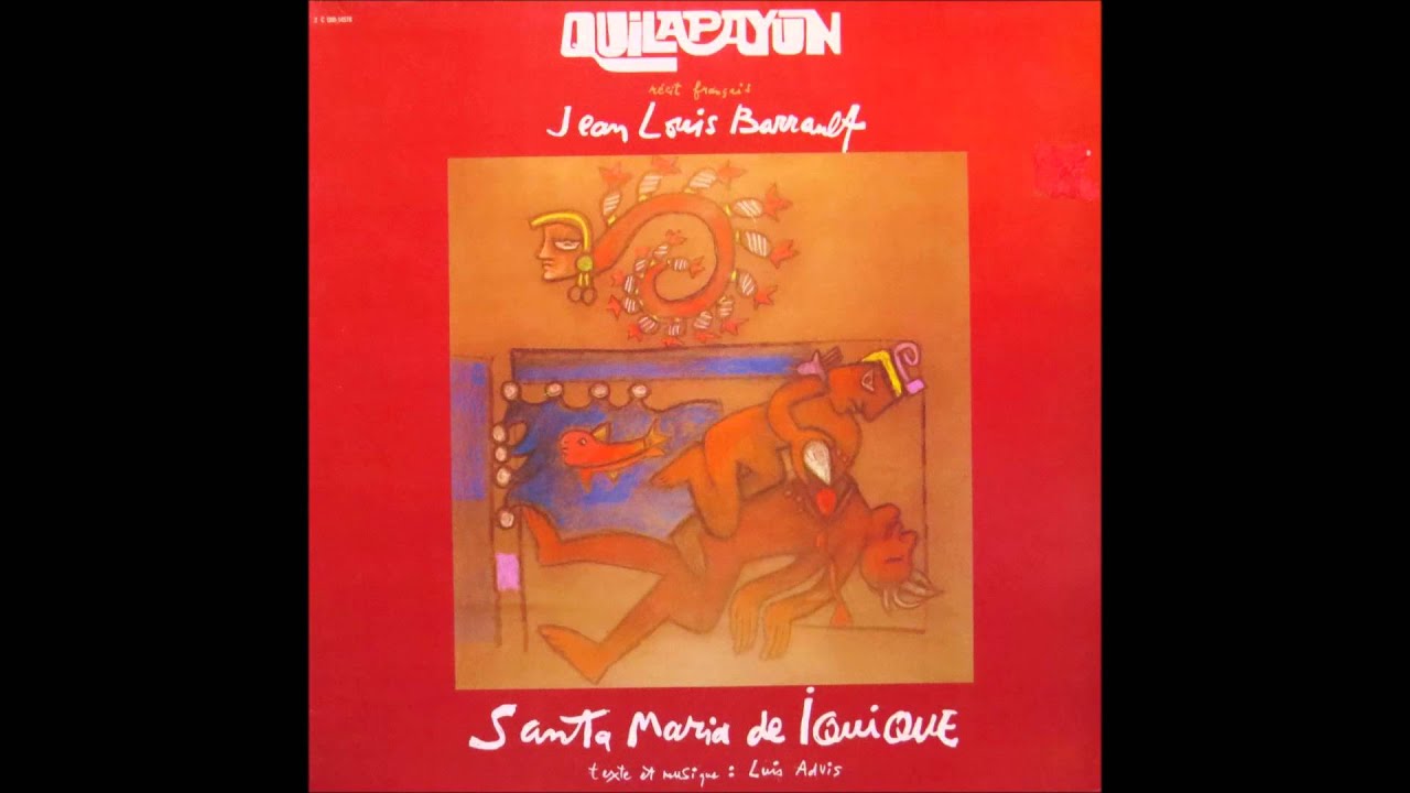Quilapayún - 1978 - Cantata Santa María de Iquique (completa / complete)
