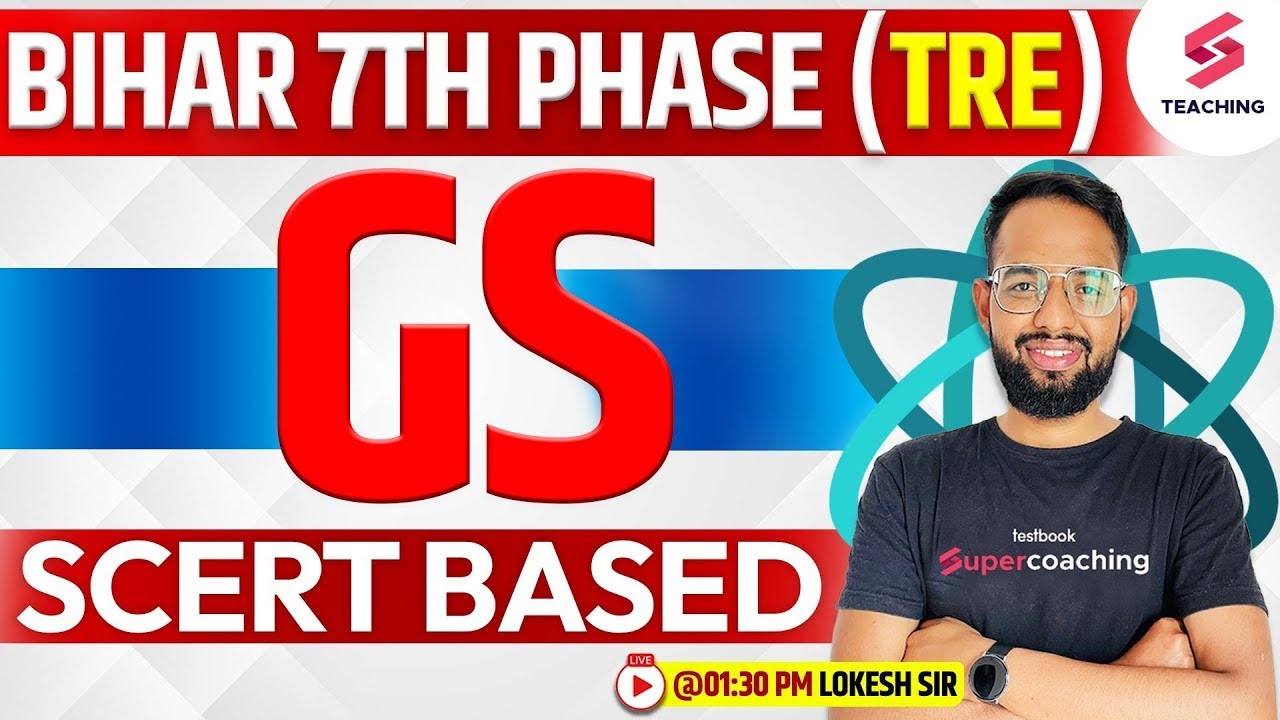 Bihar 7th Phase 2023 Bahali TRE | General Studies  | SCERT Based I BPSC By Lokesh sir